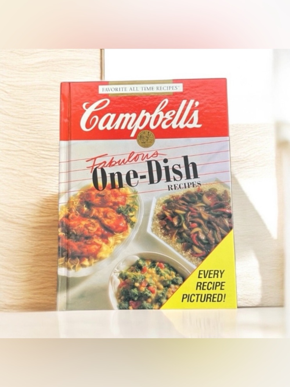 Campbell's Fabulous One-Dish Recipes Hard Cover Book 1992 Campbell Soup Retro